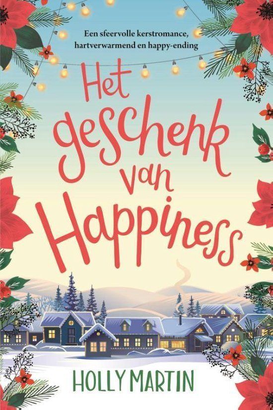 Het geschenk van Happiness - Holly Martin