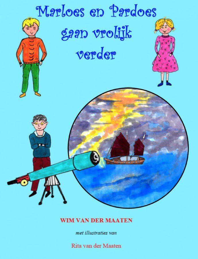 BBoekrecensie Het land van Marloes en Pardoes gaan vrolijk verder - Wim van der Maaten