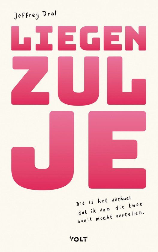 Boekrecensie Liegen zul je - Jeffrey Dral