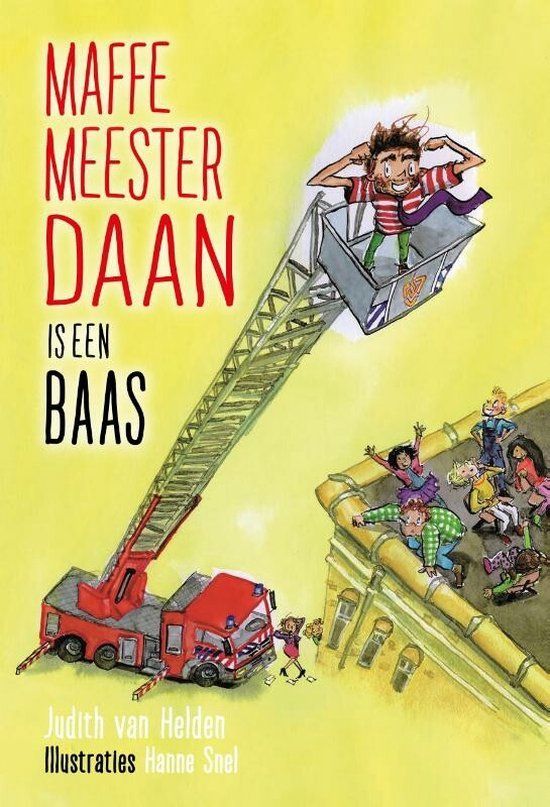 Boekrecensie Maffe Meester Daan is een baas -Judith van Helden