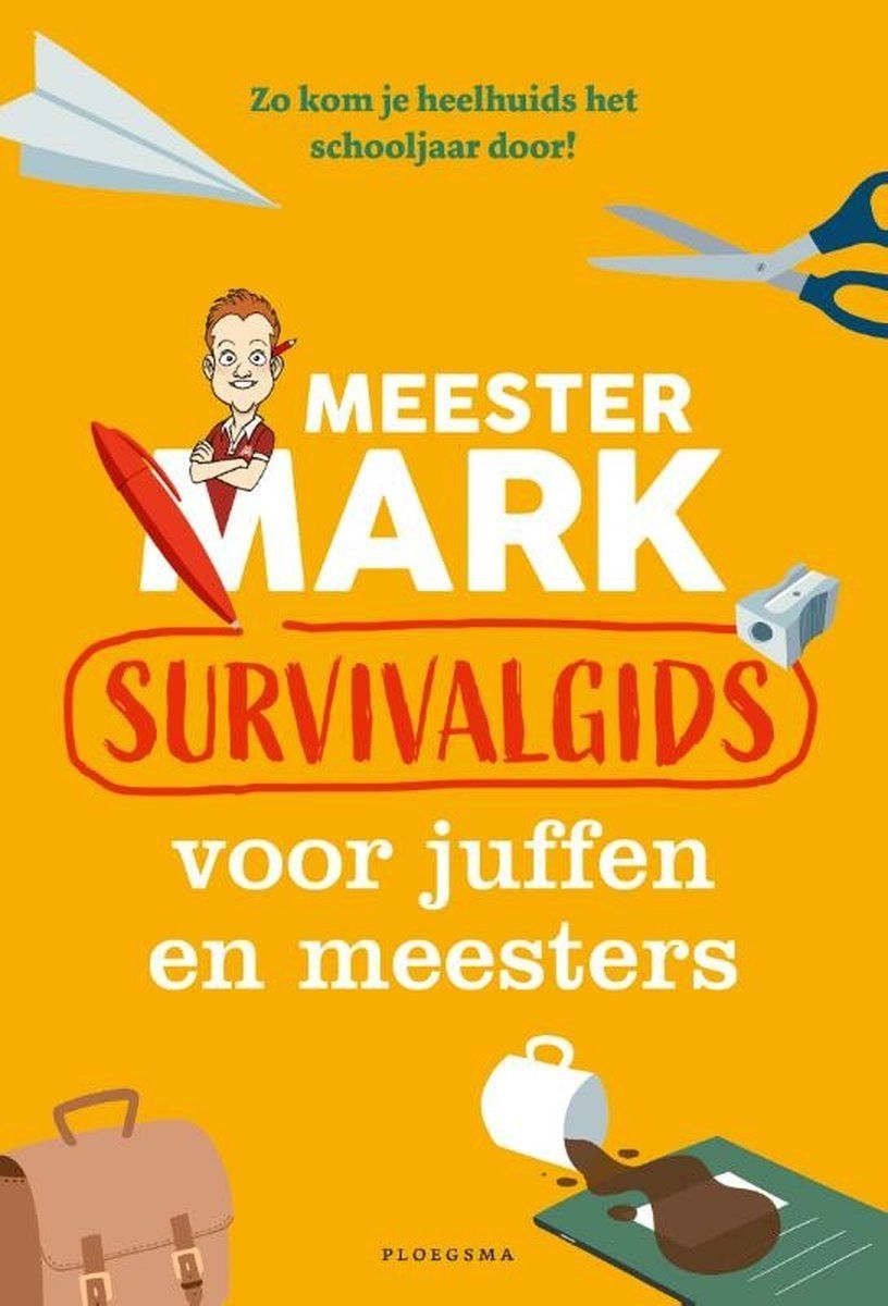 Boekrecensie Meester Mark: Survivalgids voor juffen en meesters