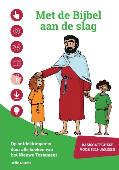Boekrecensie  Met de Bijbel aan de slag - Nieuwe Testament - Jelle Nutma