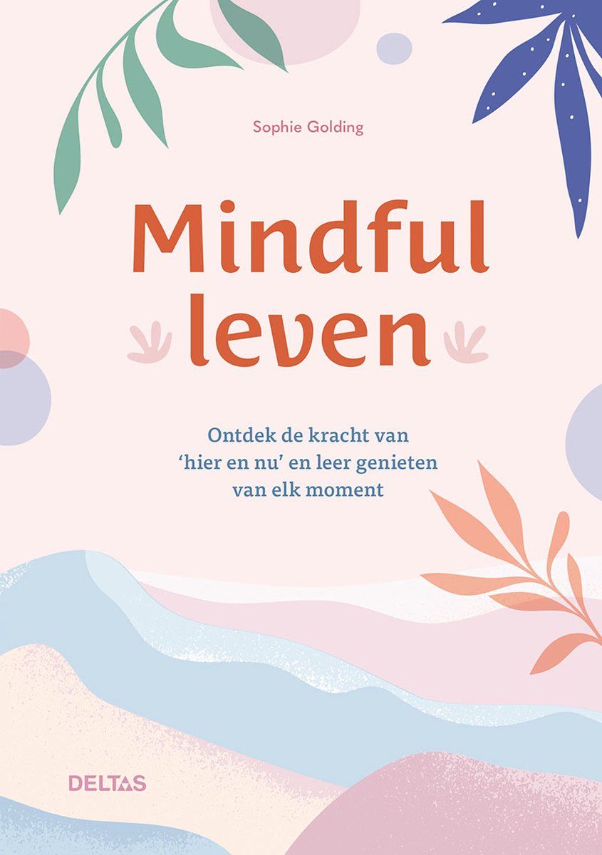 Boekrecensie Mindful leven - Sophie Golding