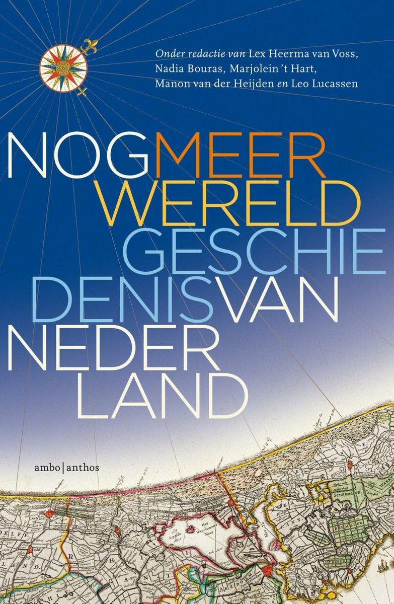 Boekrecensie Nog meer wereldgeschiedenis van Nederland