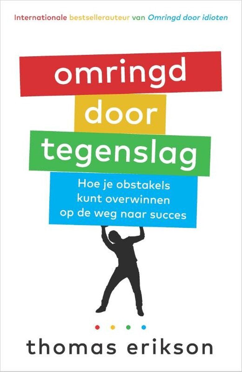 Boekrecensie Omringd door tegenslag - Thomas Erikson