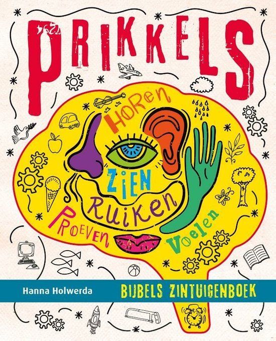 Boekrecensie Prikkels - Bijbels zintuigenboek - Hanna Holwerda