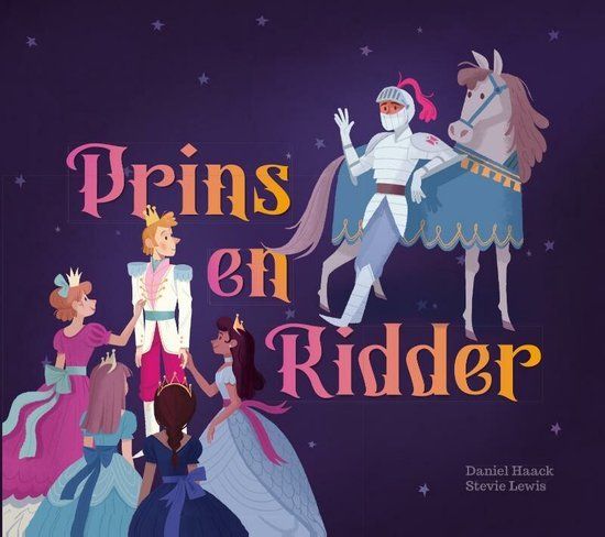 Boekrecensie Prins en Ridder - Daniel Haack & Stevie Lewis