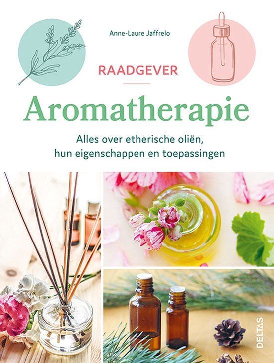 Boekrecensie Raadgever Aromatherapie - Anne-Laure Jaffrelo