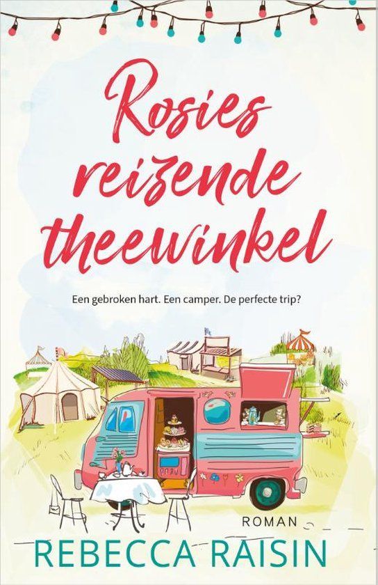 Boekrecensie Rosies reizende theewinkel - Rebecca Raisin