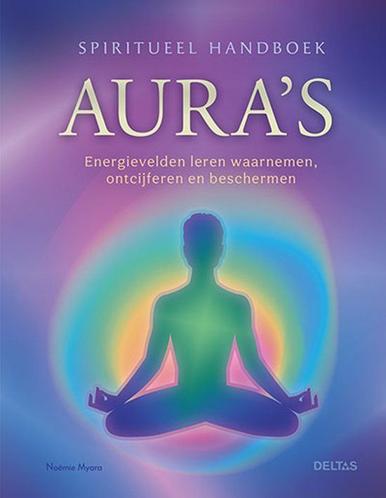 Boekrecensie  Spiritueel handboek Aura's - Noemie Myara