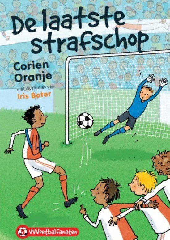 Boekrecensie VVVoetbalfanaten 5 - De laatste strafschop - Corien Oranje