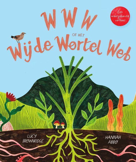 Boekrecensie WWW of het Wijde Wortel Web - Lucy Brownridge