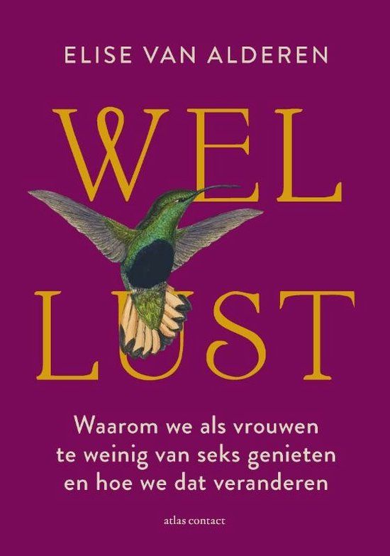 Boekrecensie Wellust -  Elise van Alderen