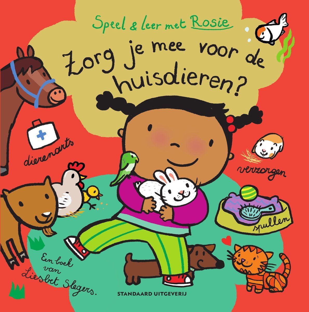 Boekrecensie  Zorg je mee voor de huisdieren? - Liesbet Slegers