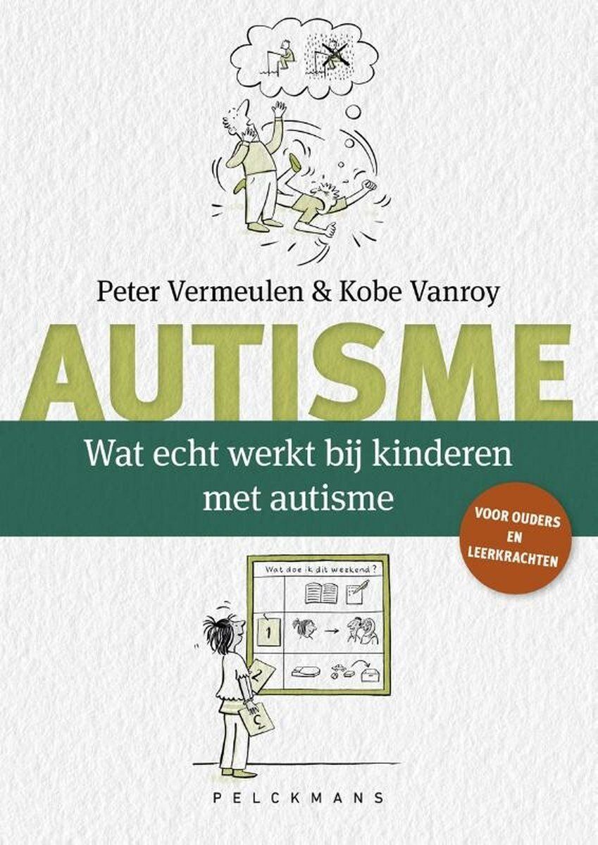 Boekrecensie Wat echt werkt bij kinderen met autisme? - Peter Vermeulen