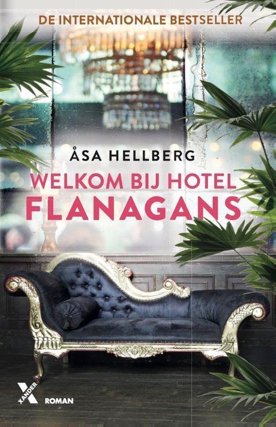 Welkom bij Hotel Flanagans - Asa Hellberg