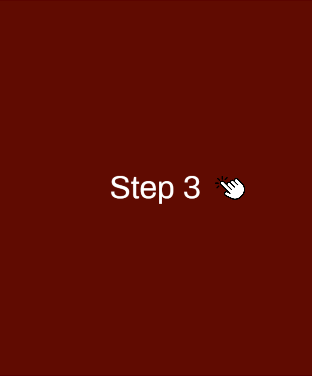 A red background with the words step 3 on it