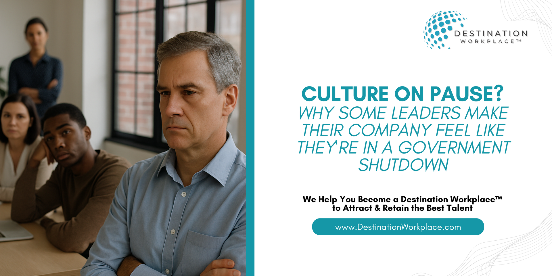 Your culture’s not dead. It’s just stuck in a govt-style shutdown. Probably waiting for 37 approvals