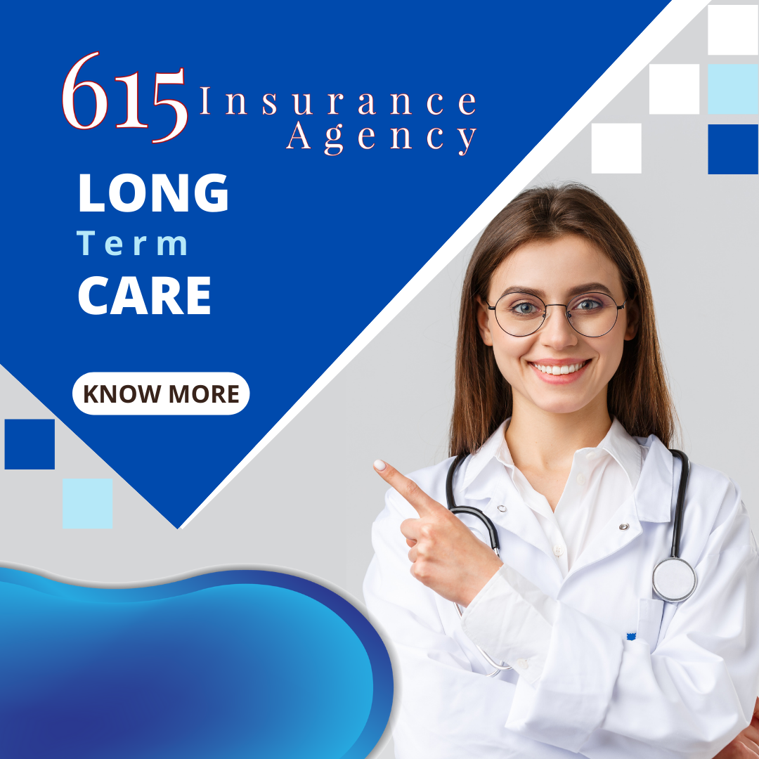 an advertisement for 615 insurance agency long term care