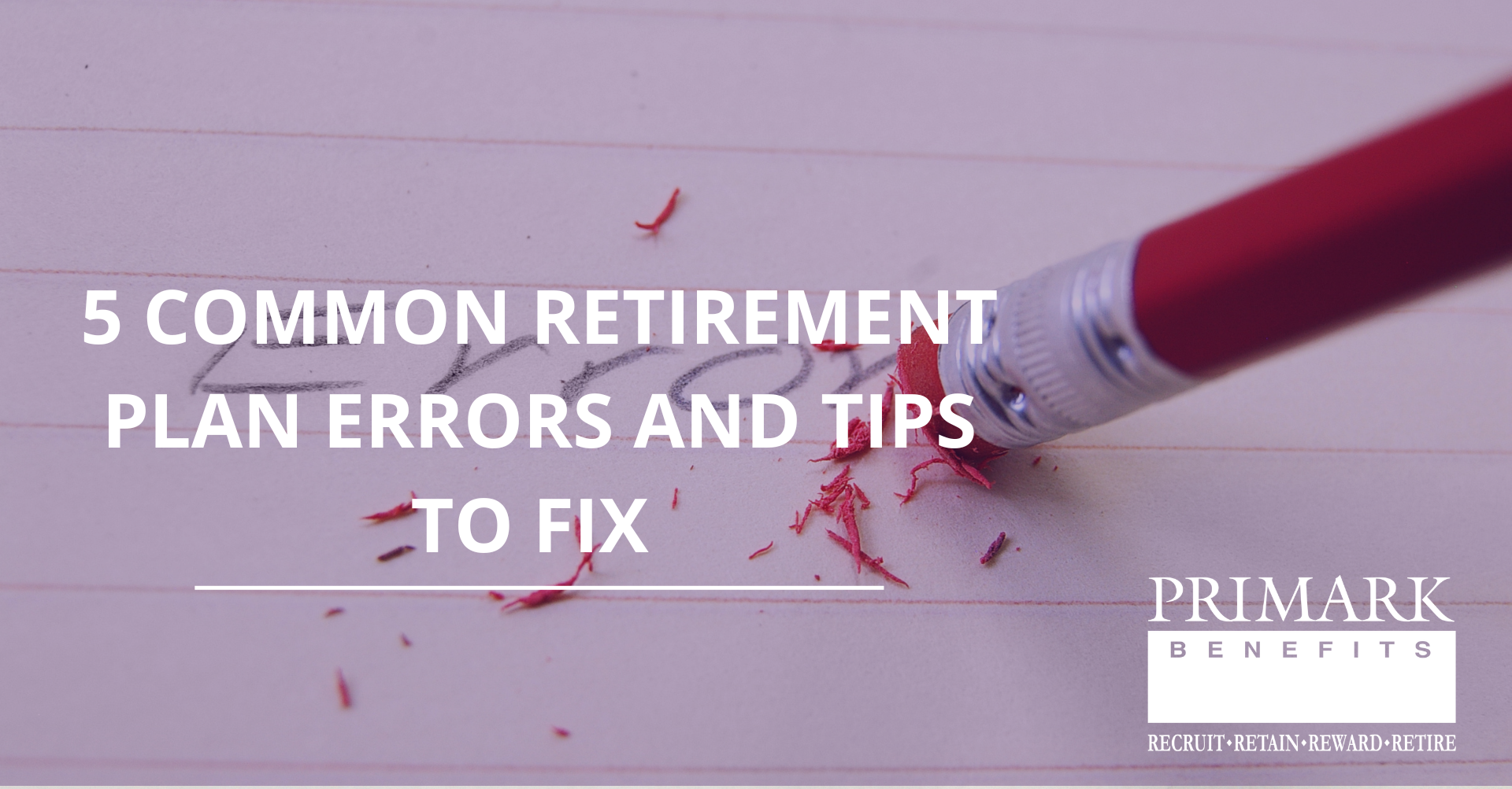 5 Common Retirement Plan Errors and Tips to Fix