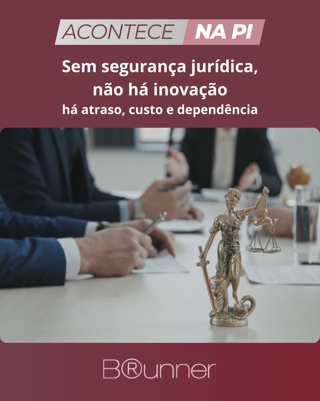 Sem segurança jurídica, não há inovação — há atraso, custo e dependência