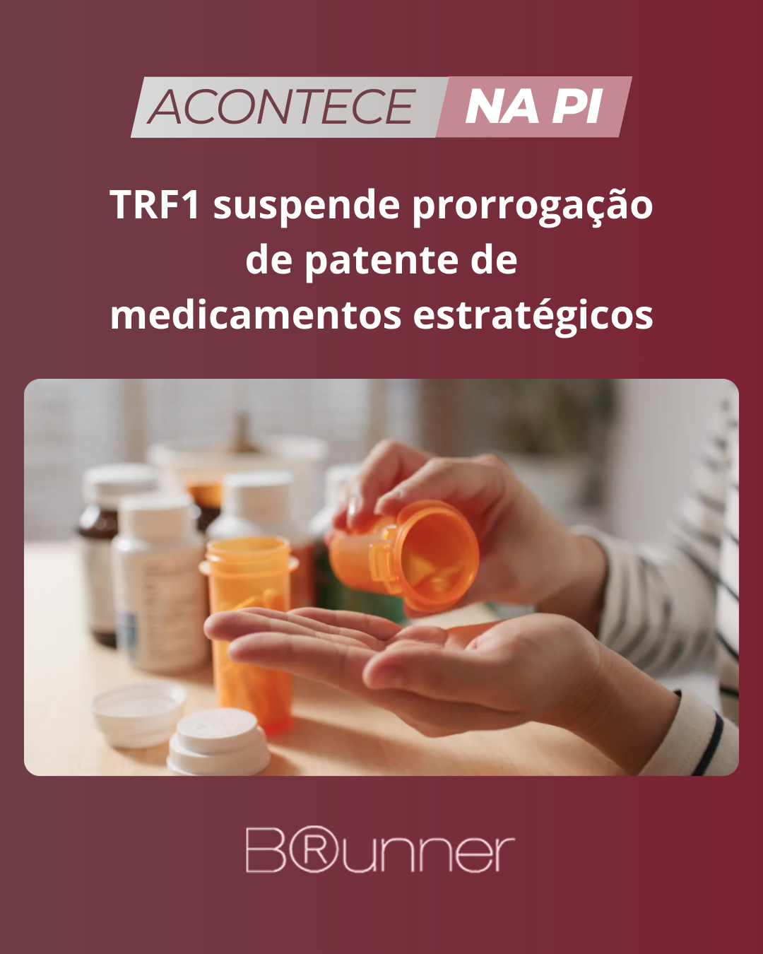 TRF1 suspende prorrogação de patente de medicamentos estratégicos