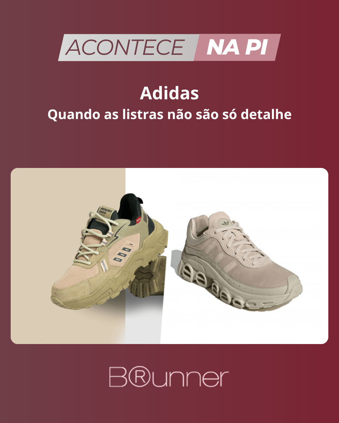 Adidas – quando as listras não são só detalhe