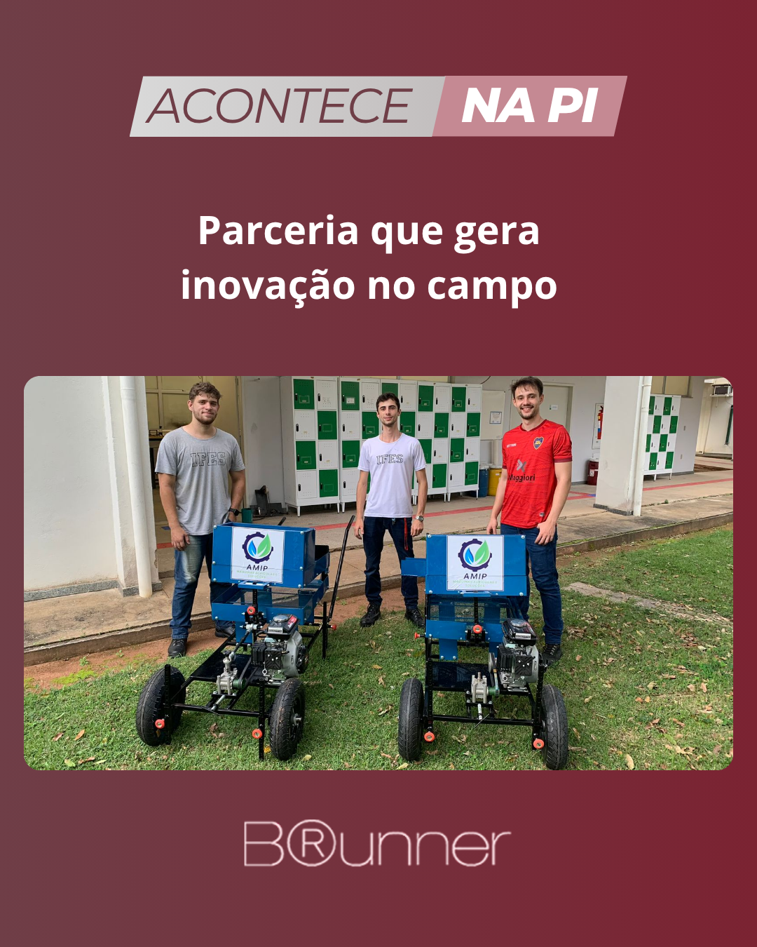 Parceria que gera inovação no campo