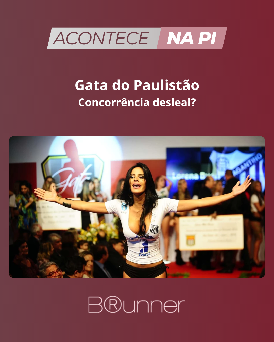 Gata do Paulistão - Concorrência desleal?