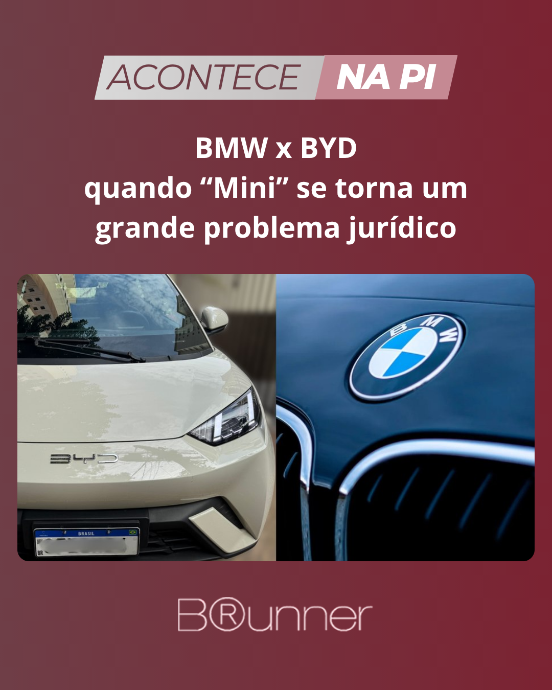 BMW x BYD: quando “Mini” se torna um grande problema jurídico