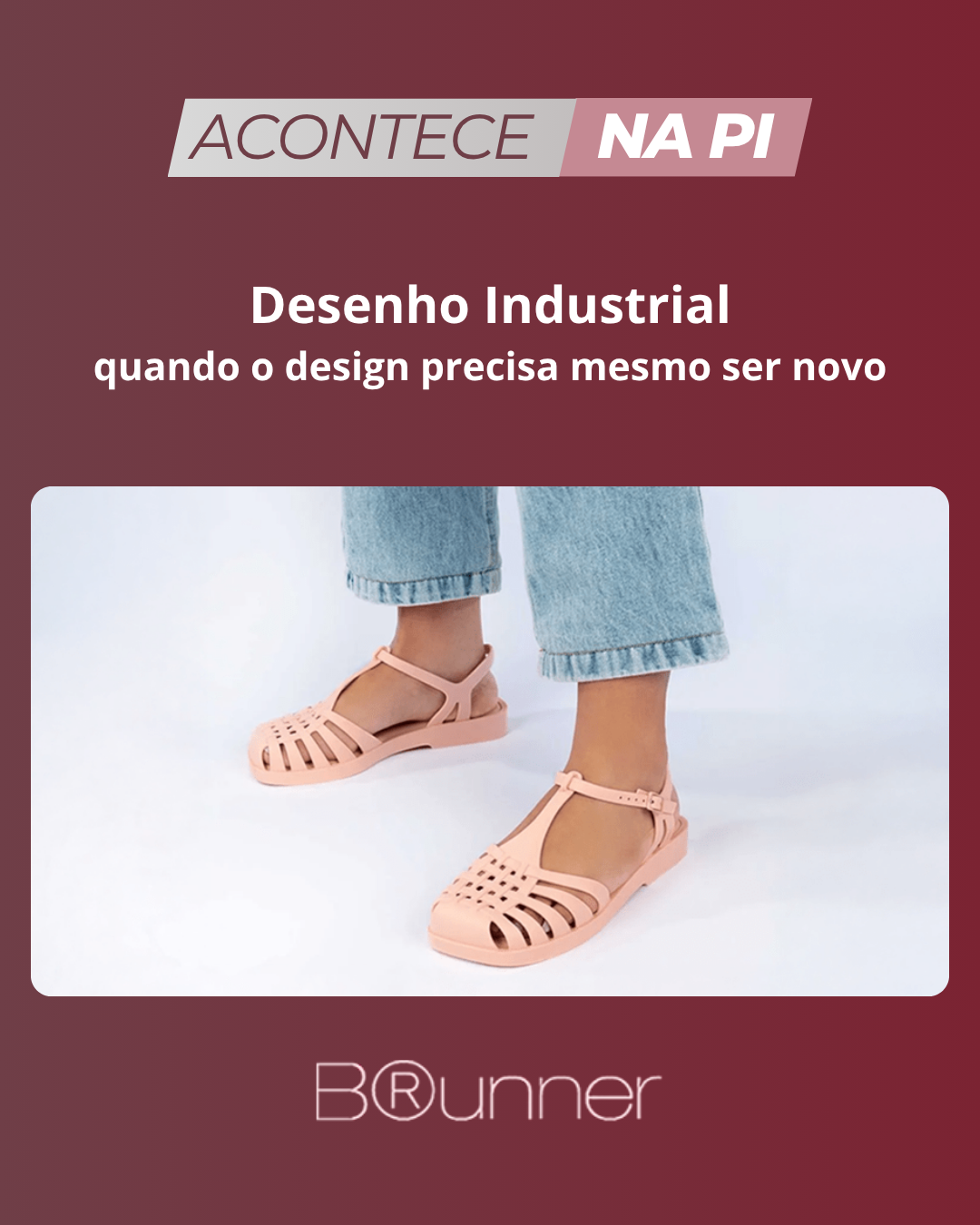 Desenho Industrial: quando o design precisa mesmo ser novo