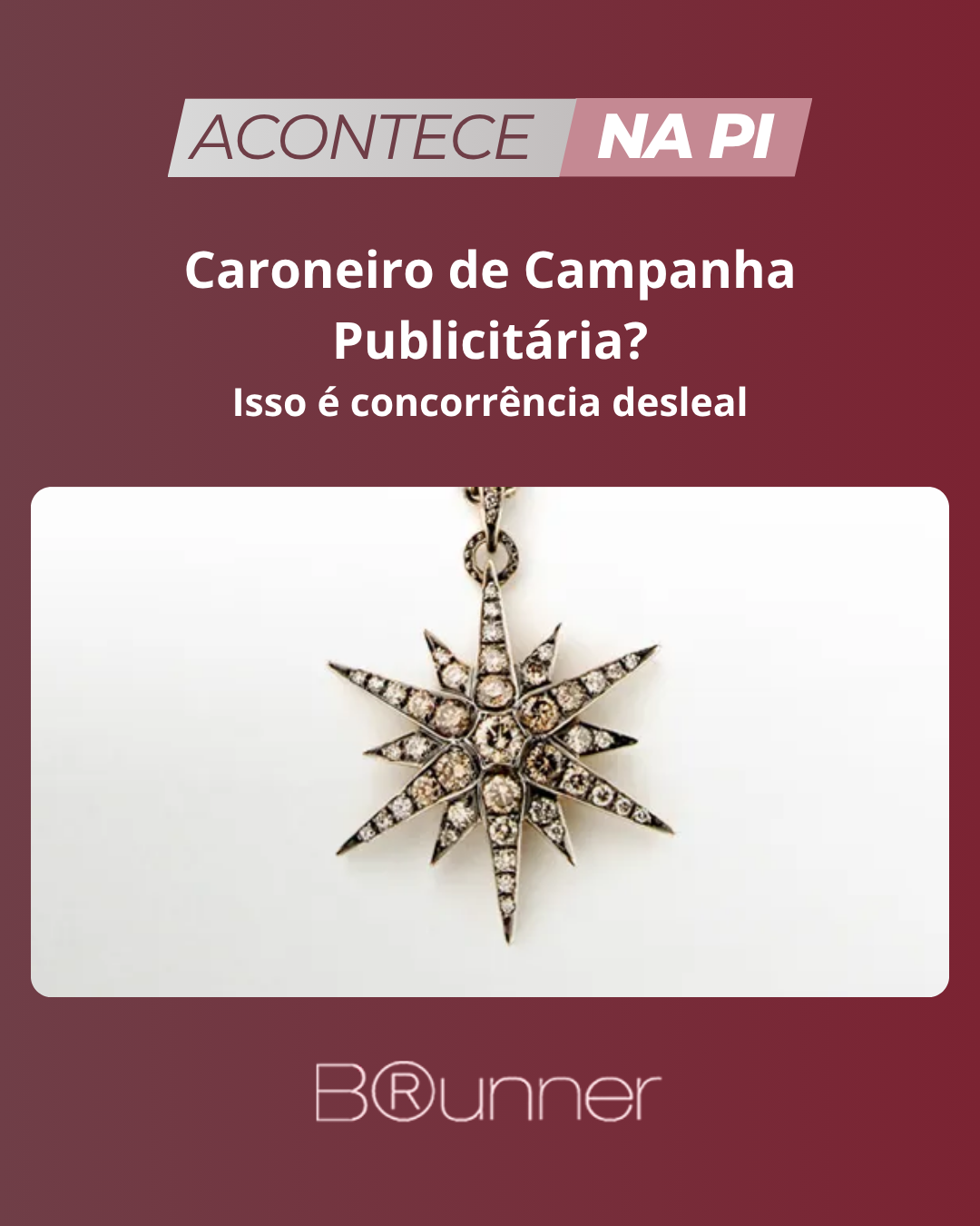 Caroneiro de Campanha Publicitária? Isso é concorrência desleal.