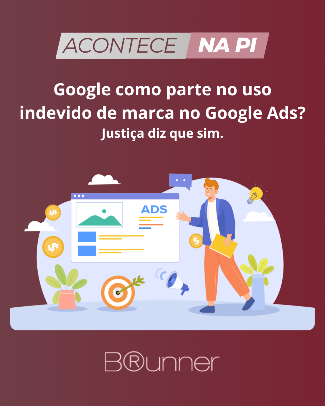 Google como parte no uso indevido de marca no Google Ads? Justiça diz que sim