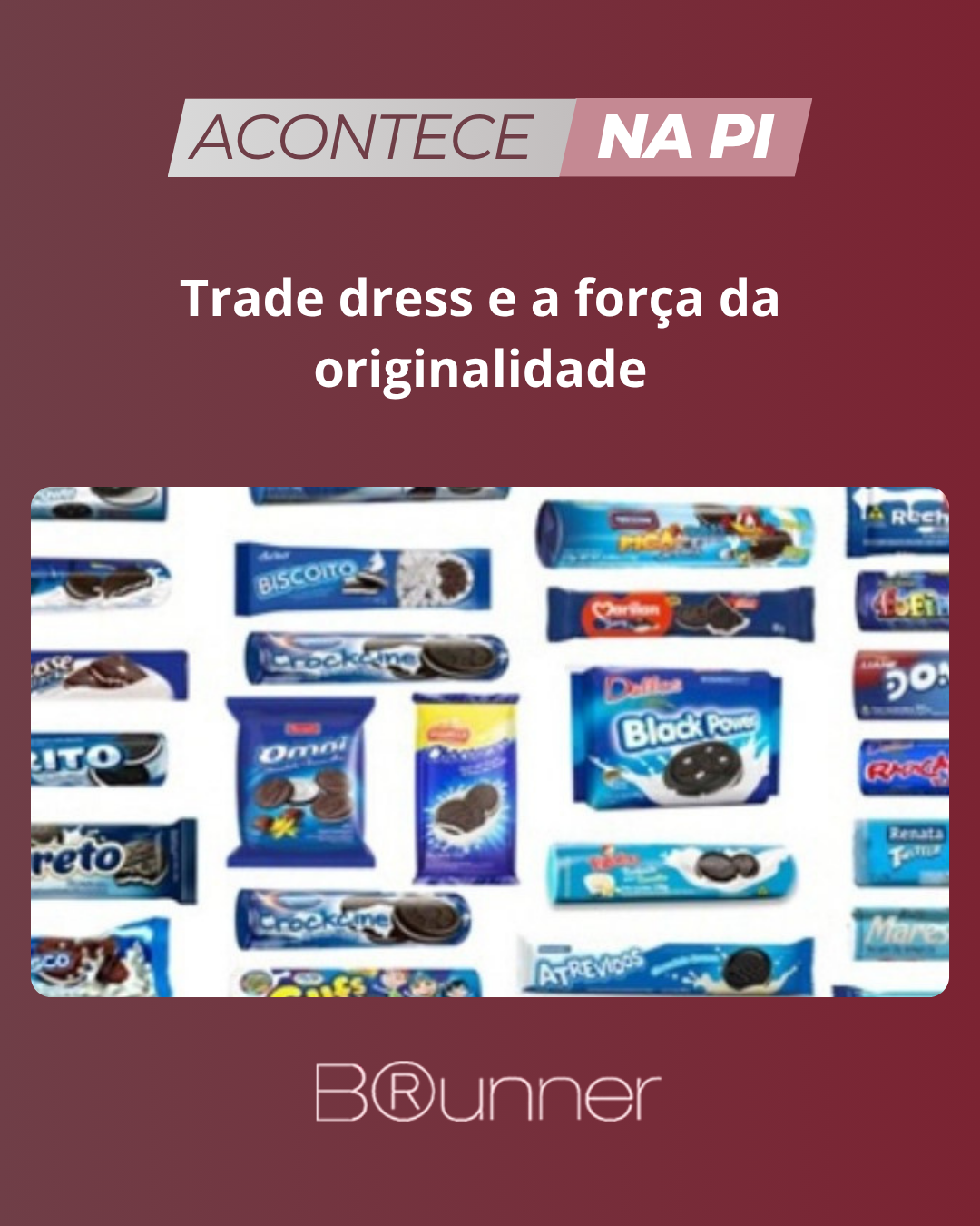 Trade dress e a força da originalidade