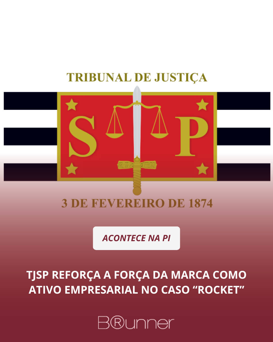 TJSP reforça a força da marca como ativo empresarial no caso “ROCKET”