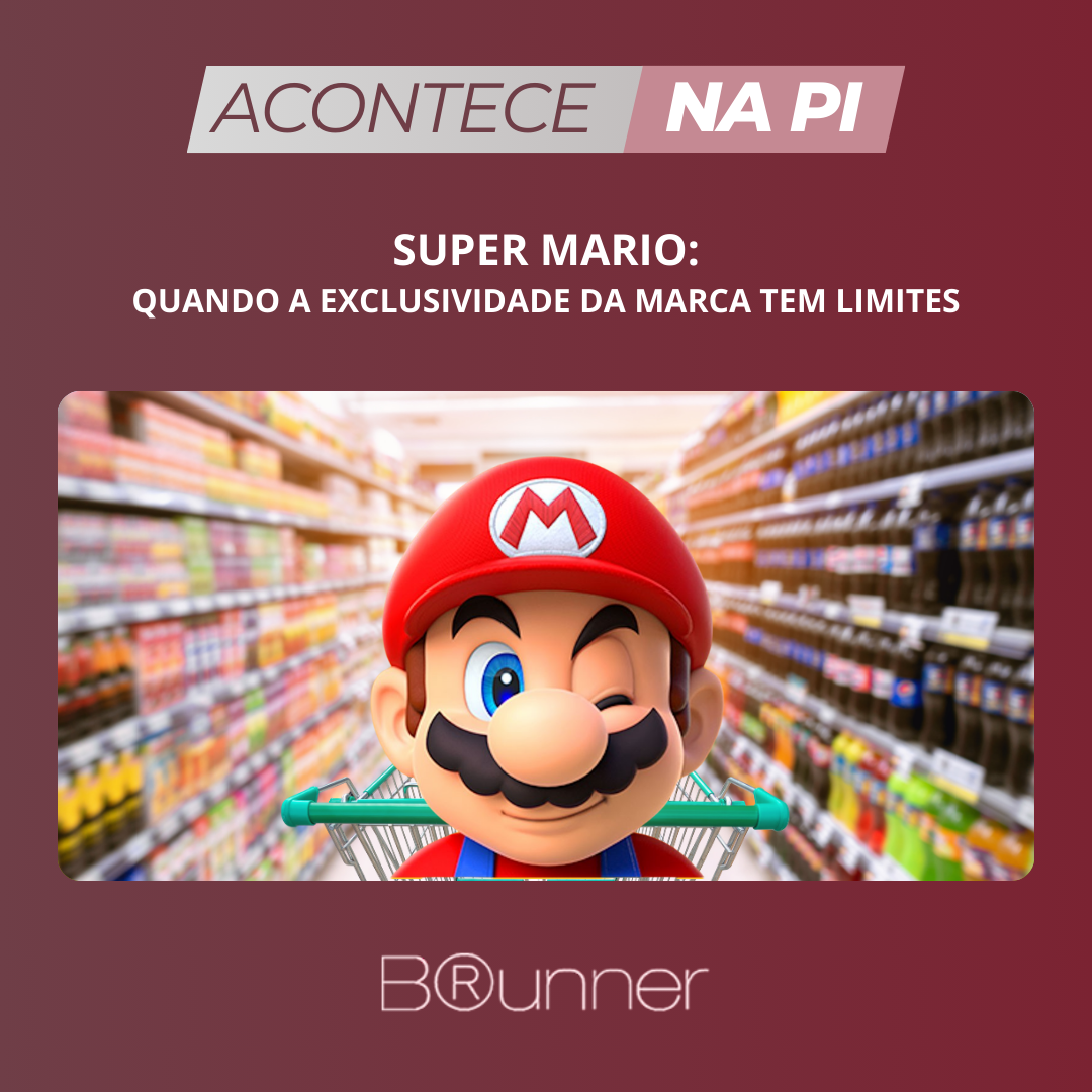 Super Mario: Quando a Exclusividade da Marca Tem Limites