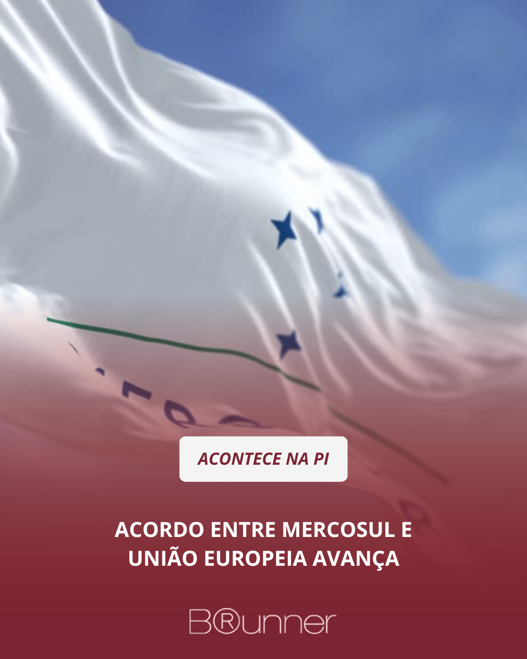 Acordo entre Mercosul e União Europeia avança