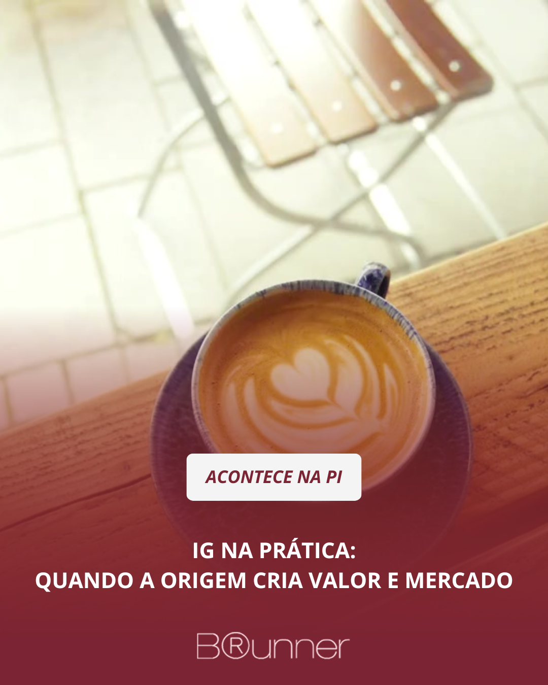 IG na prática: quando a origem cria valor — e mercado