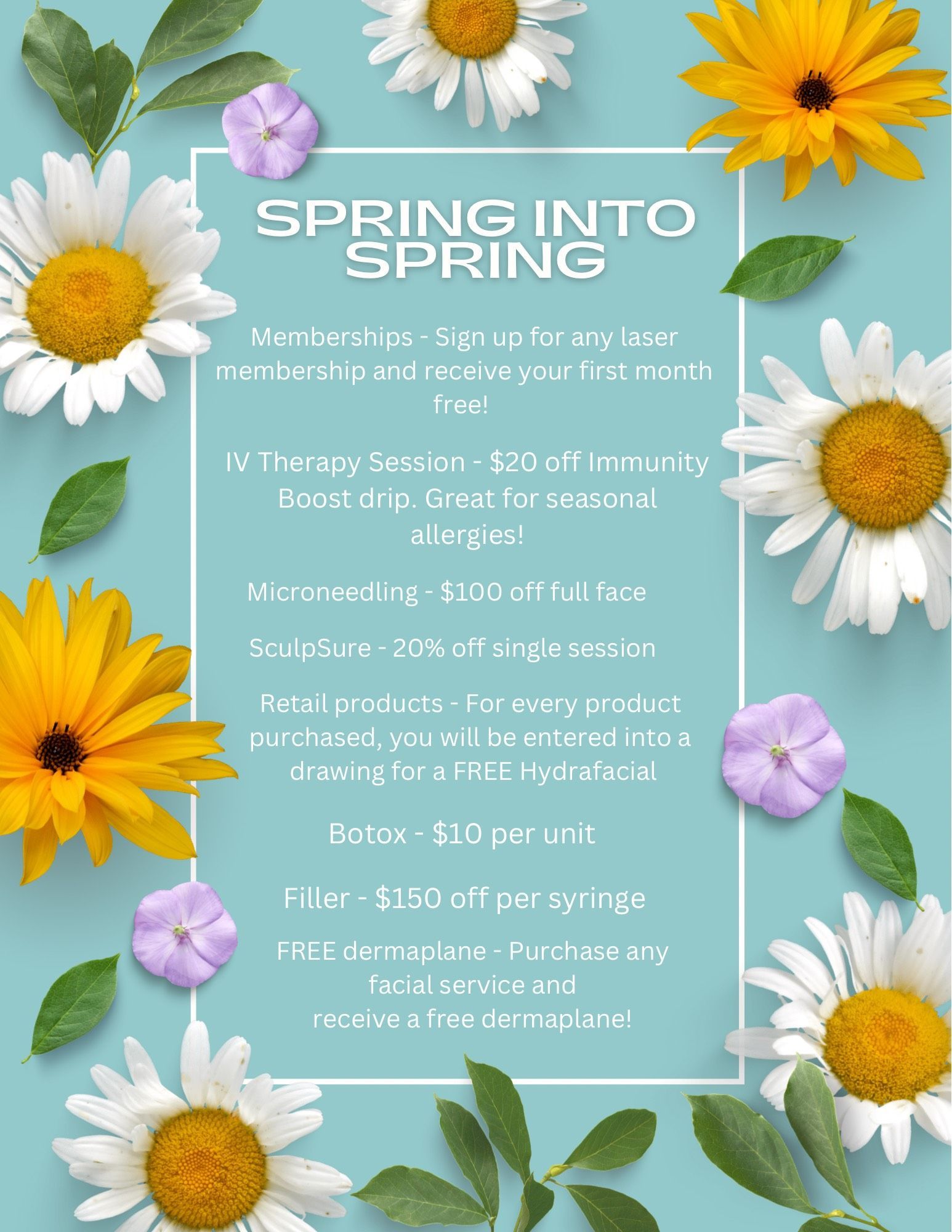 A spring into spring flyer with daisies and leaves on a blue background.