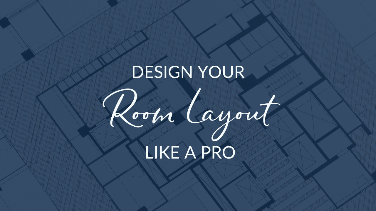 Design your room layout like a PRO