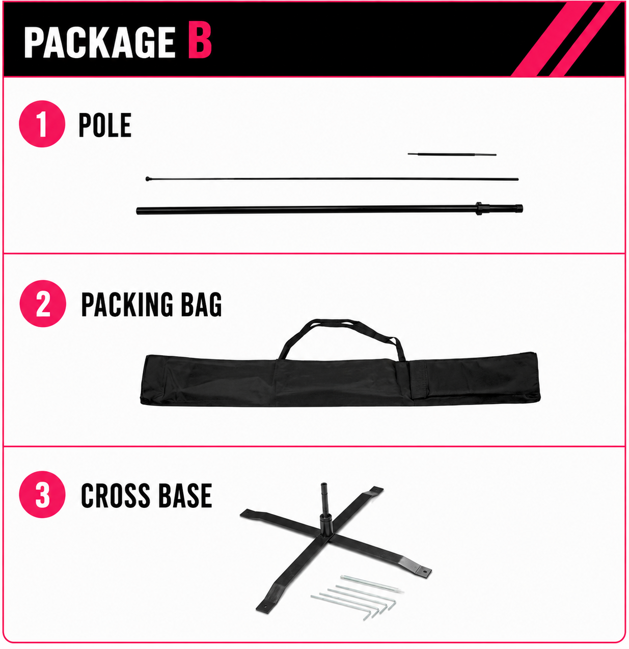 Package B contents: pole, packing bag, and cross base on a white background.