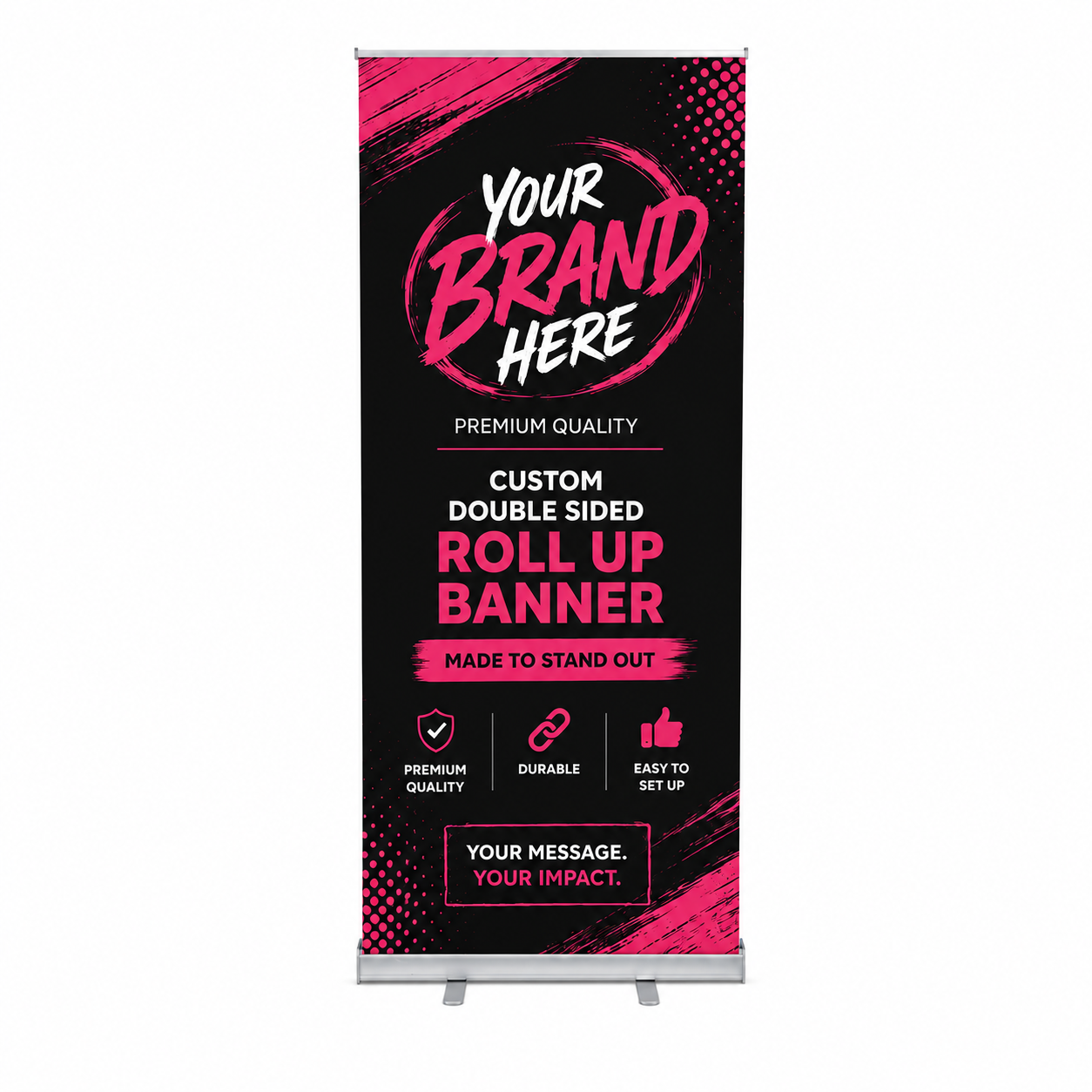 Black and pink custom double-sided roll-up banner with placeholder branding and marketing text