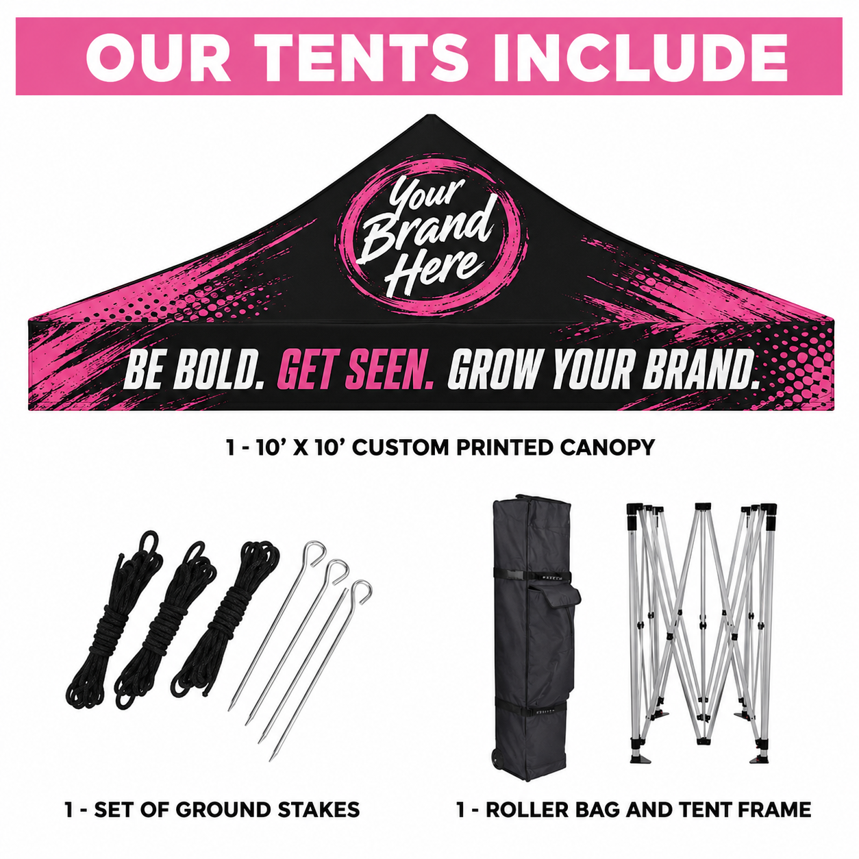 Pink and black branded 10' x 10' custom tent with stakes, roller bag, and frame included