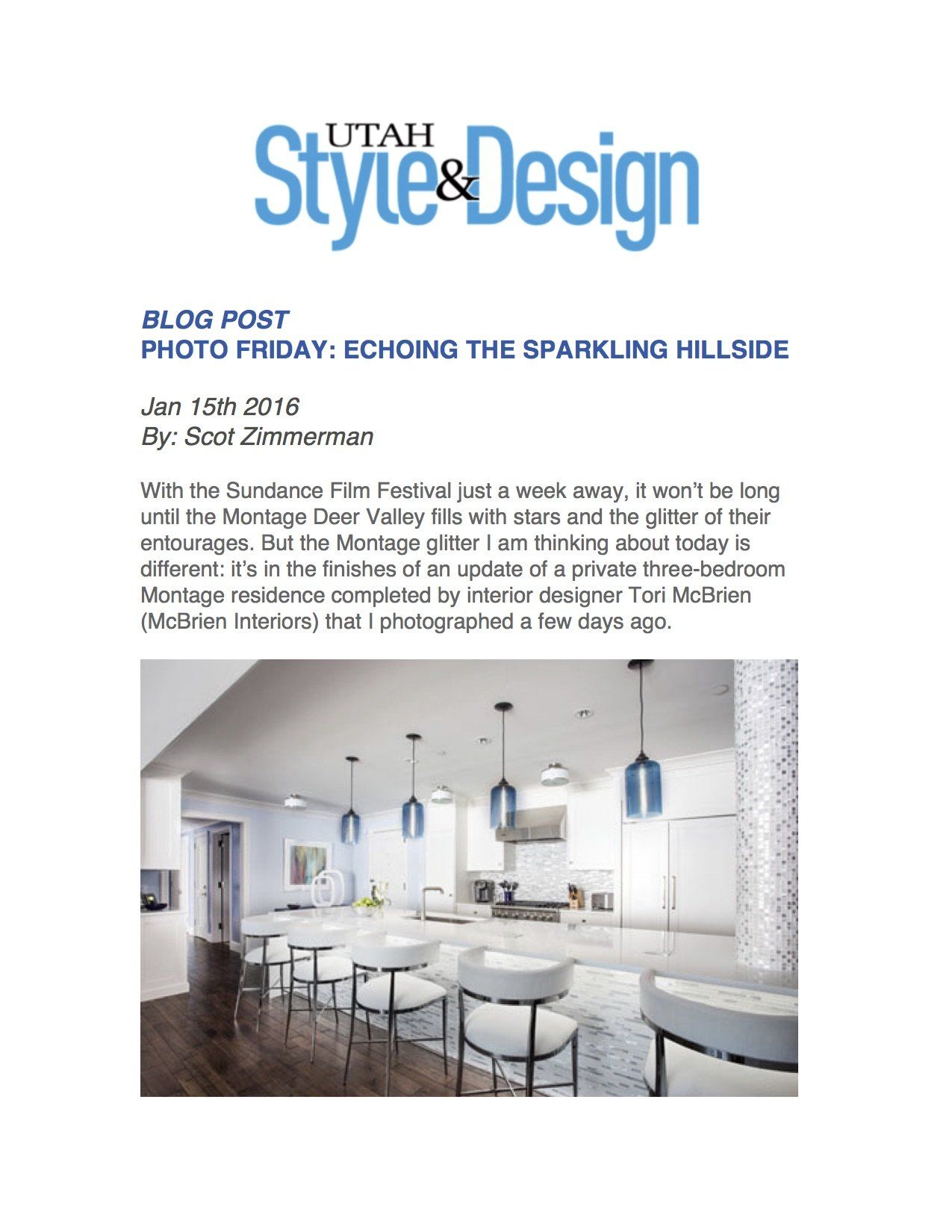 Blog post about a sparkling hillside home with a bright, modern interior.