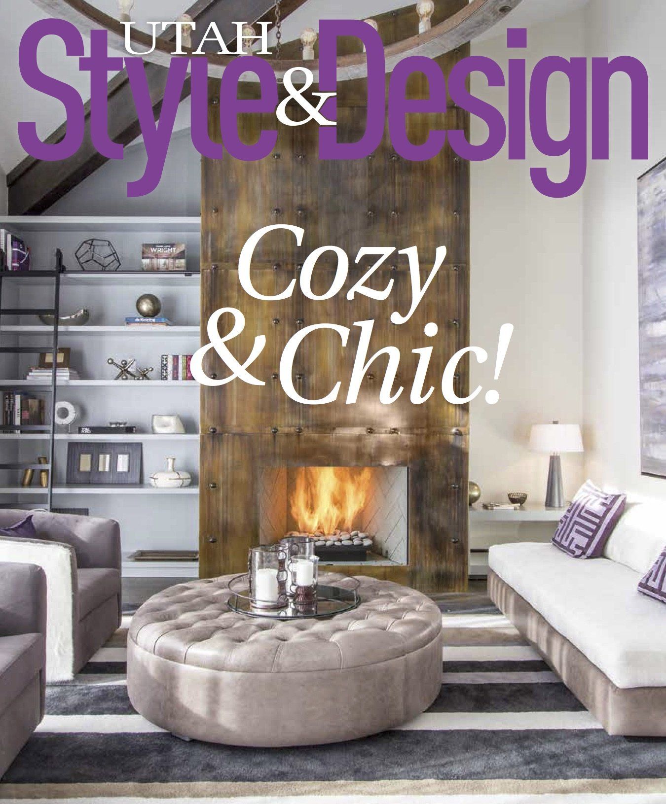 Utah Style & Design magazine cover: cozy living room with fireplace and ottoman.