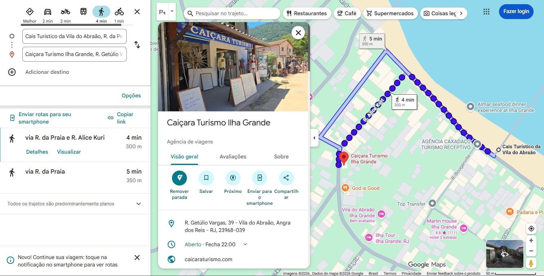 
Map showing the 4-minute walking route (about 300 m) from the Vila do Abraão Tourist Pier to Caiçara Turismo Ilha Grande