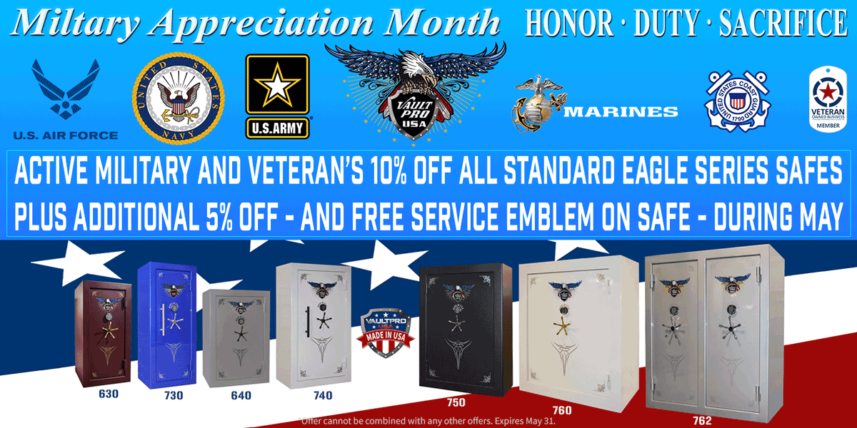 Military Appreciation Month - Special offer 10% discount on safes made in America by Vault Pro USA