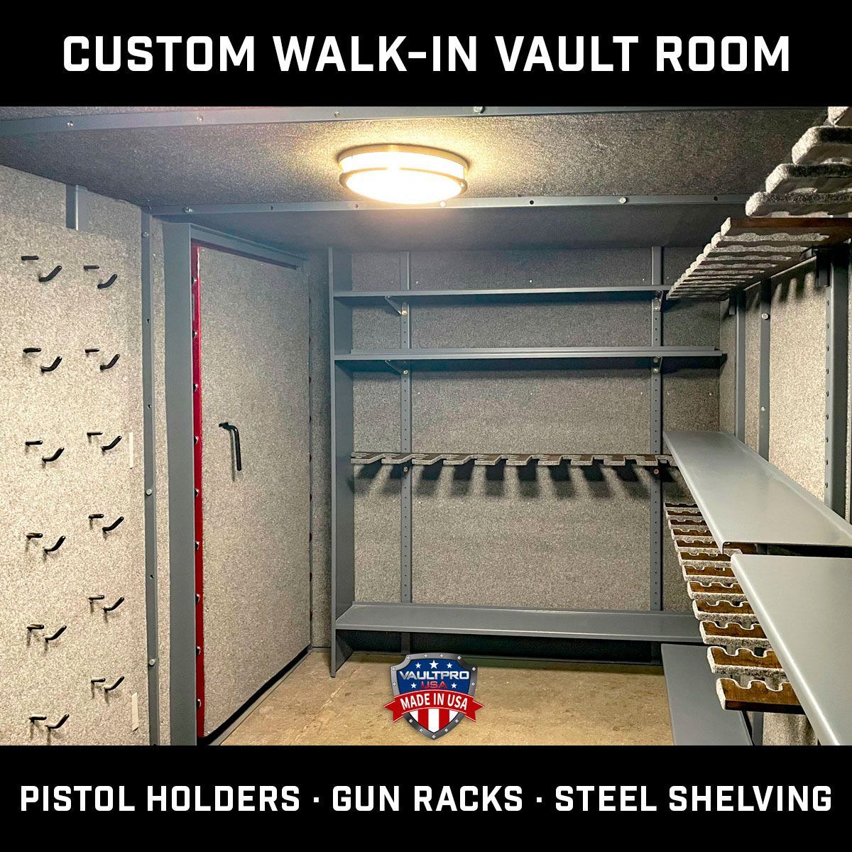 Walk-In Vault with custom interior: Deep padded gun racks, heavy duty steel shelves and Pistol pege handgun holders.