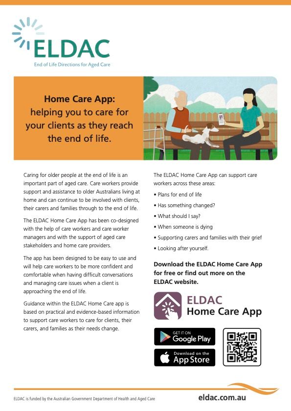 A Flyer For A Home Care App Helping You To Care For Your Clients As They Reach The End Of Life Culturally Inclusive Delivery Service — Aged Care in Tamworth, NSW