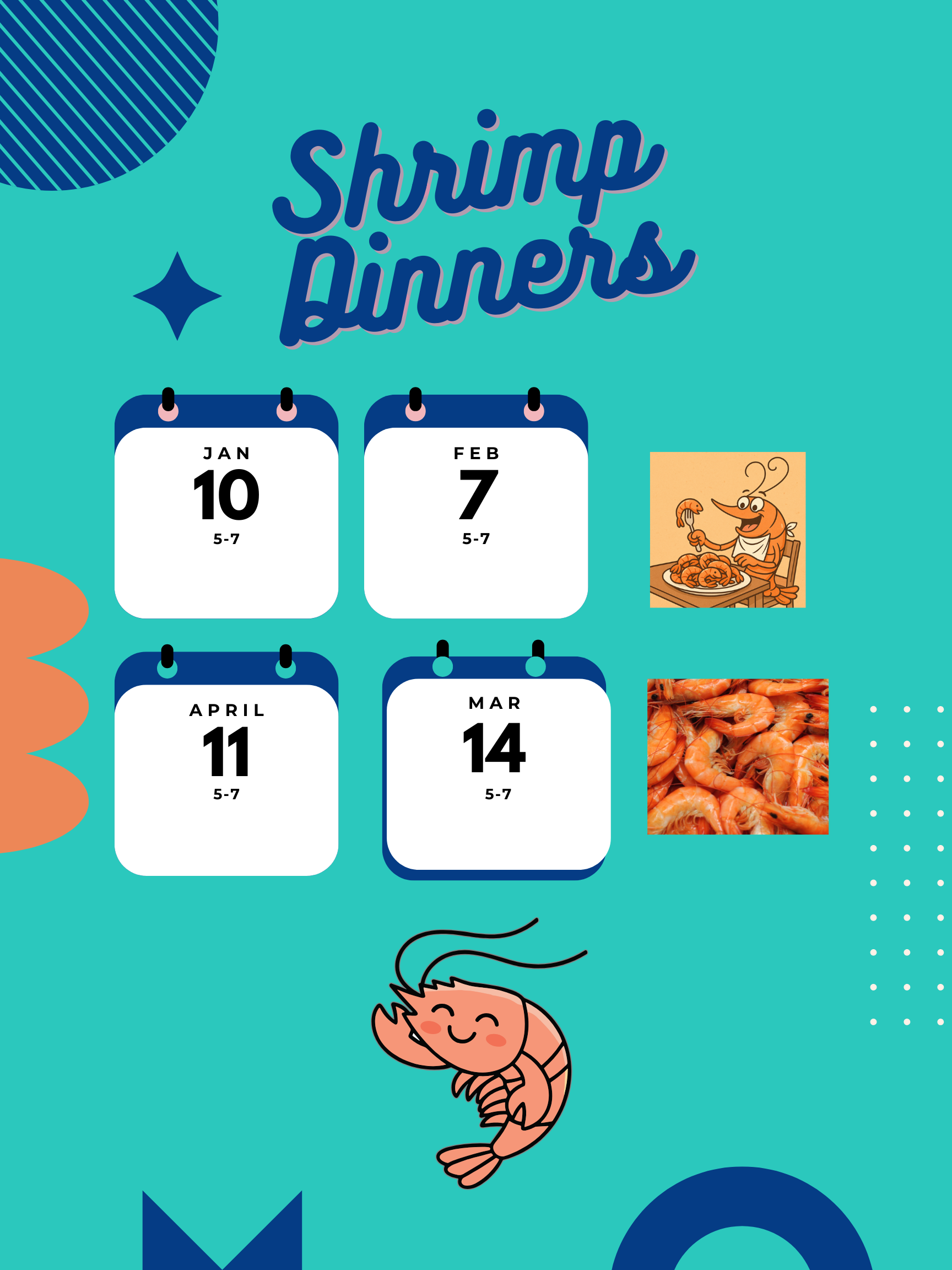 Promotional graphic for shrimp dinners. Calendars show dates: 10, 7, 11, and 14. Cartoon shrimp, blue, orange, and teal.